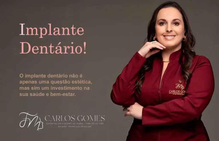 Implante Dentário em Blumenau - Carlos Gomes Odontologia