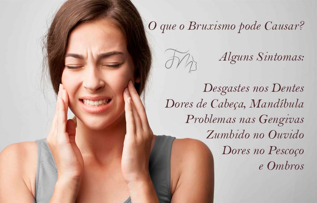 O que o bruxismo pode causar? e Opões de Tratamento de Bruxismo.